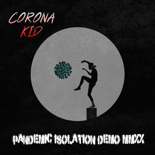 Corona Kid : Pandemic Isolation